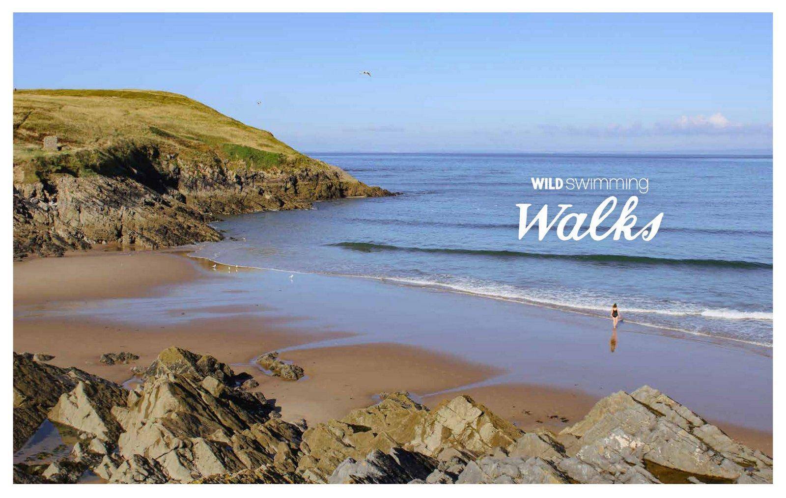 Wild Swimming Walks Wales Wye Gower brecon